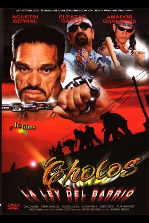 Cholos la ley del barrio (2003) poster