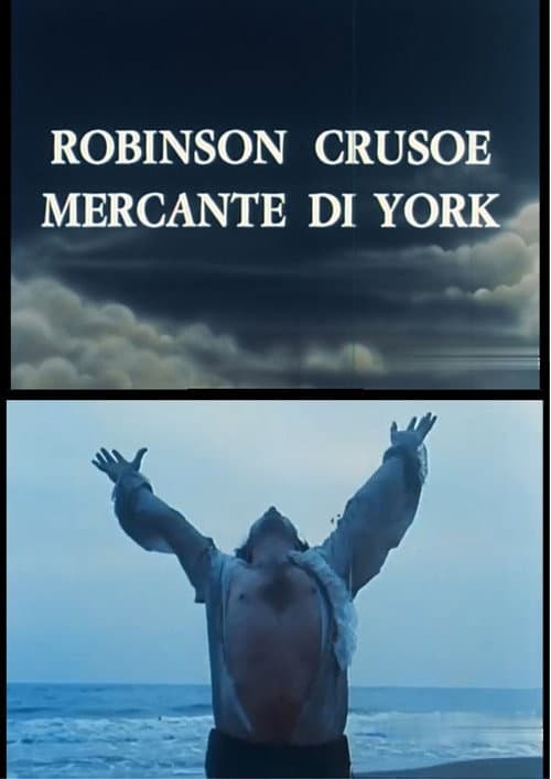 Robinson Crusoe mercante di York (1980) poster