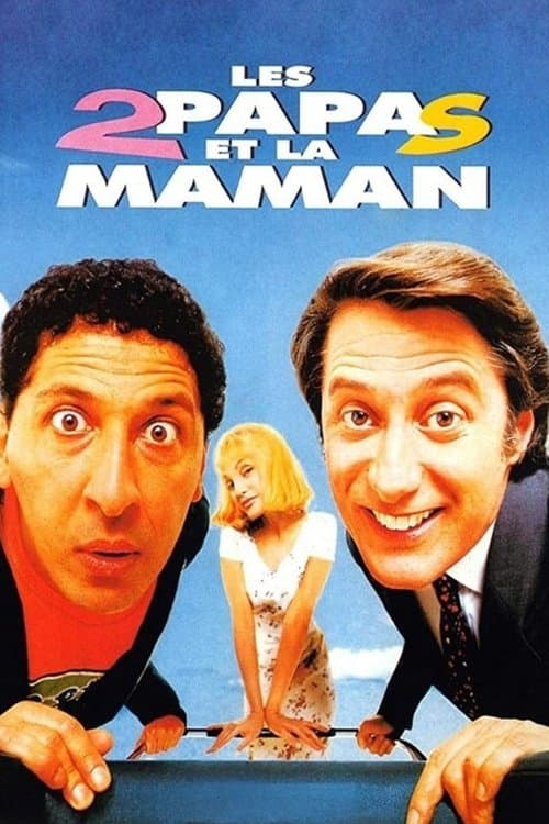 Les 2 papas et la maman (1996) poster