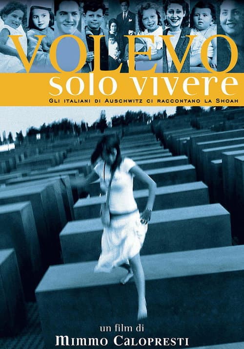 Volevo solo vivere (2006) poster