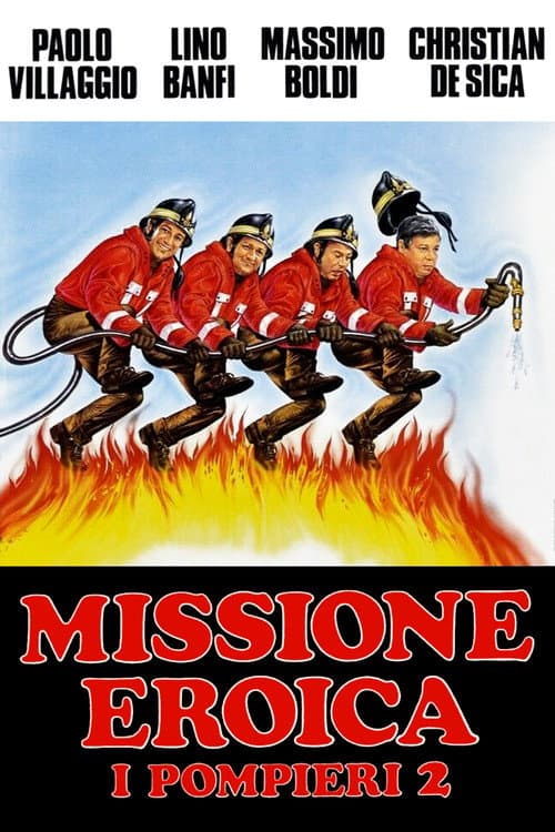 Missione eroica - I pompieri 2 (1987) poster