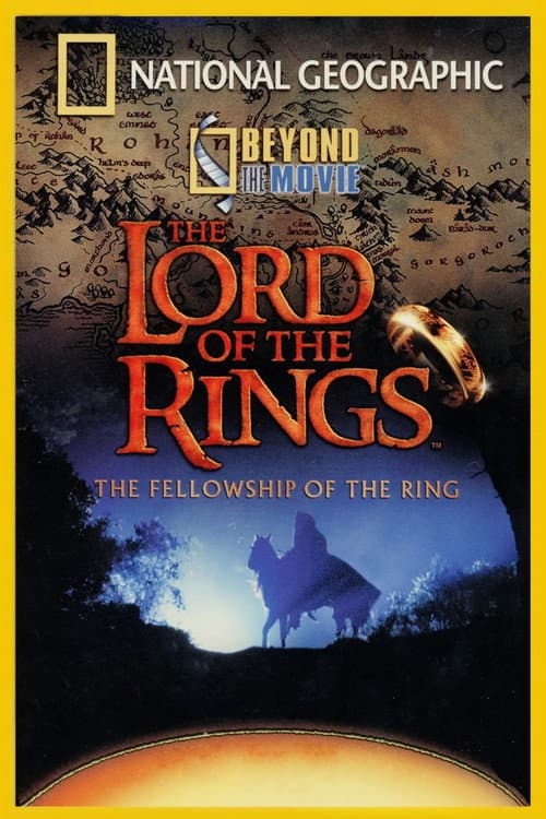 Beyond the Movie: The Fellowship of the Ring (2001) poster