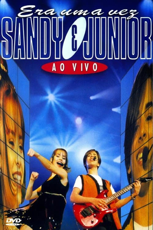 Sandy & Junior: Era Uma Vez... Ao Vivo (1998) poster