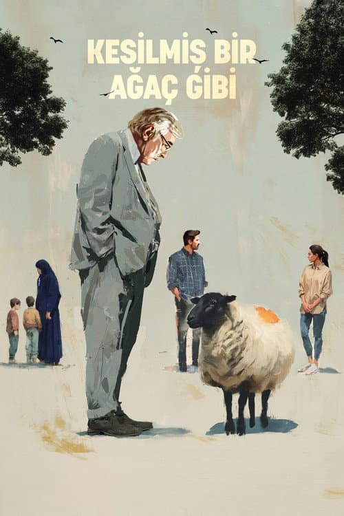 Kesilmiş Bir Ağaç Gibi (2026) poster