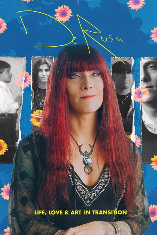 DeRosa: Life, Love & Art in Transition (2021) poster