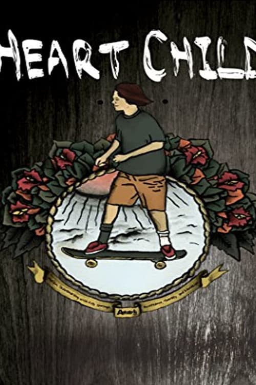 HeartChild (2013) poster