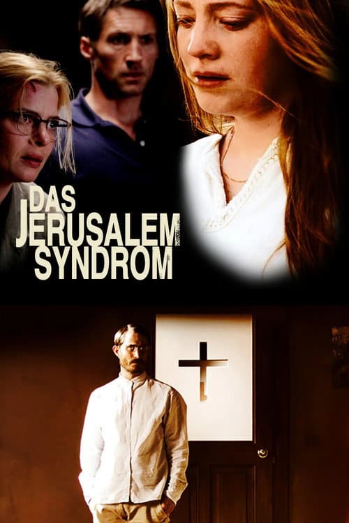 Das Jerusalem-Syndrom (2013) poster