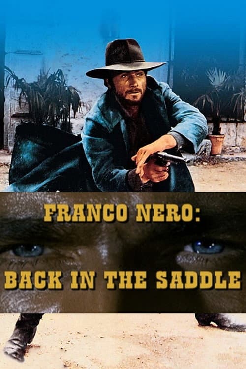Franco Nero: Back in the Saddle (2001) poster