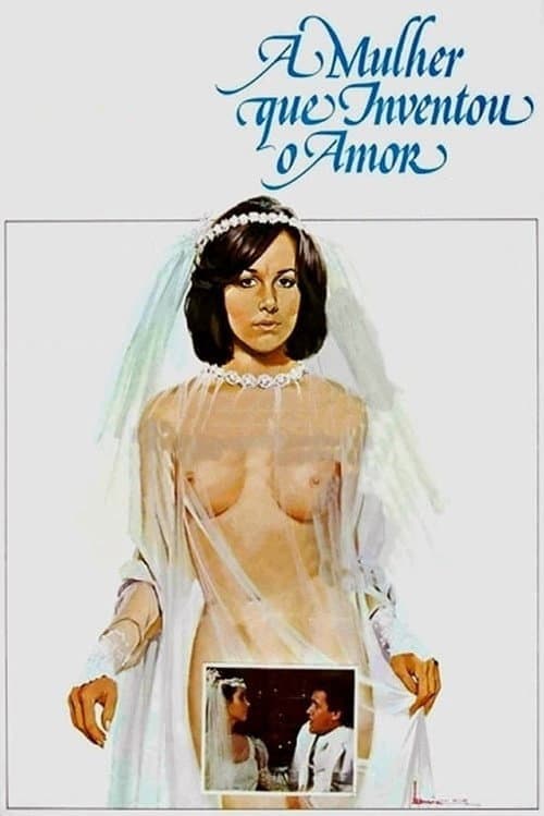 A Mulher Que Inventou o Amor (1980) poster