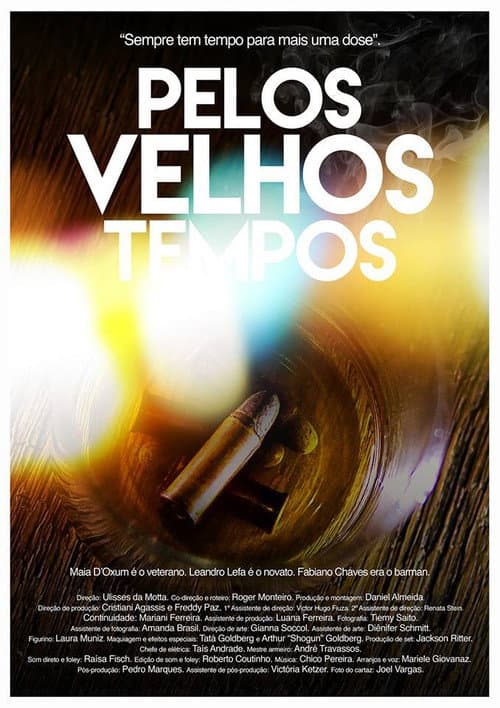 Pelos Velhos Tempos (2018) poster