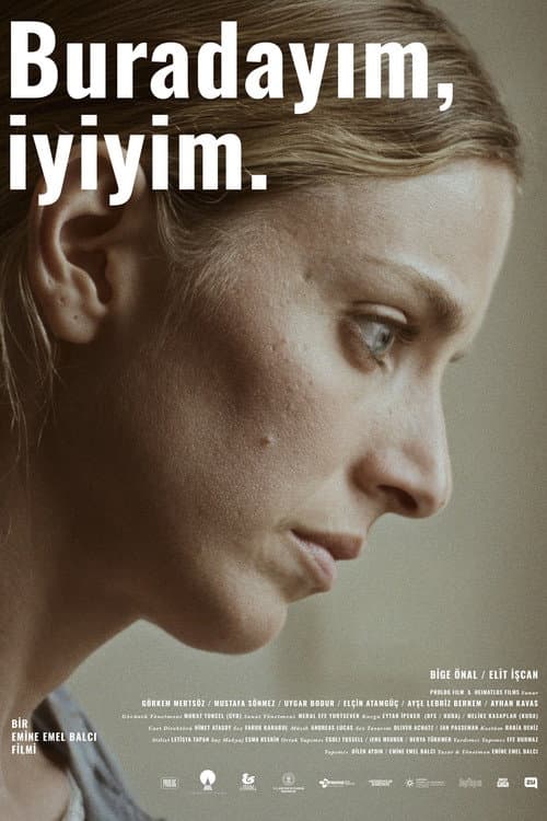 Buradayım, İyiyim (2025) poster
