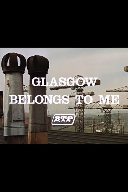 Glasgow Belongs to Me (1966) poster