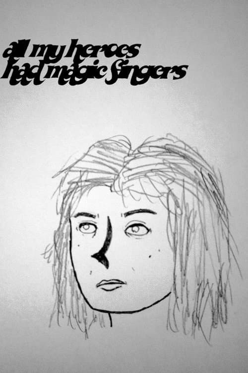 All My Heroes Had Magic Fingers (2026) poster