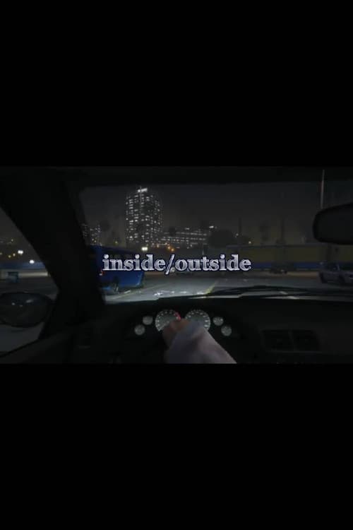 INSIDE/OUTSIDE (2024) poster