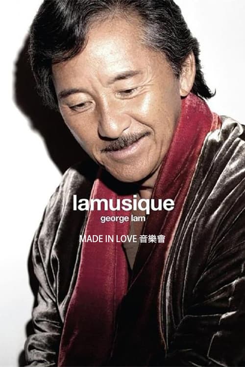 林子祥 2010 Lamusique Made In Love 音樂會 (2010) poster
