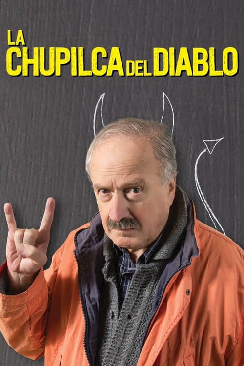 La chupilca del diablo (2012) poster