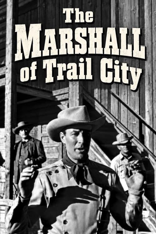 The Marshall of Trail City (1950) poster