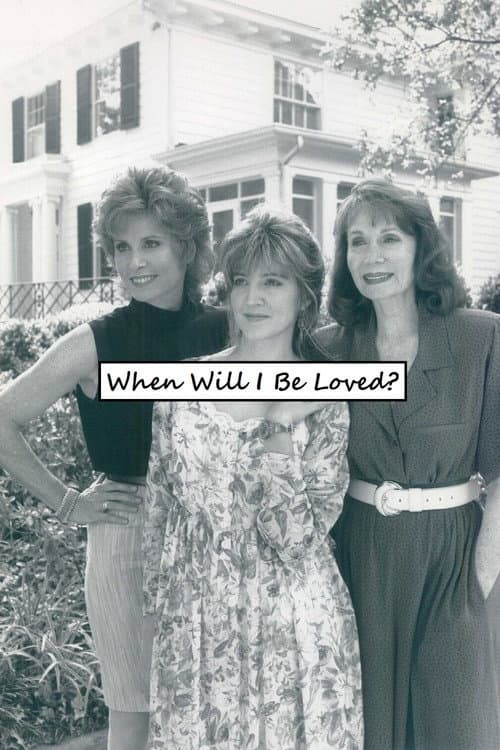When Will I Be Loved? (1990) poster