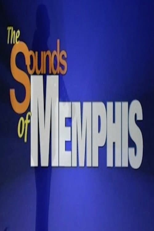 Sounds of Memphis (2002) poster