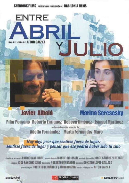 Entre abril y julio (2002) poster