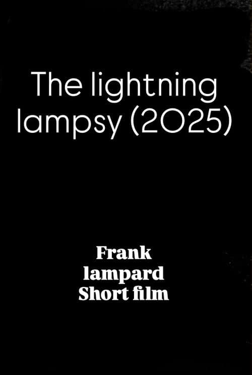 The lightning lampsy (2025) poster