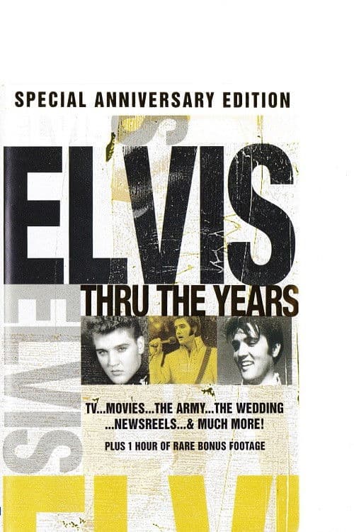 Elvis Through the Years (2007) poster