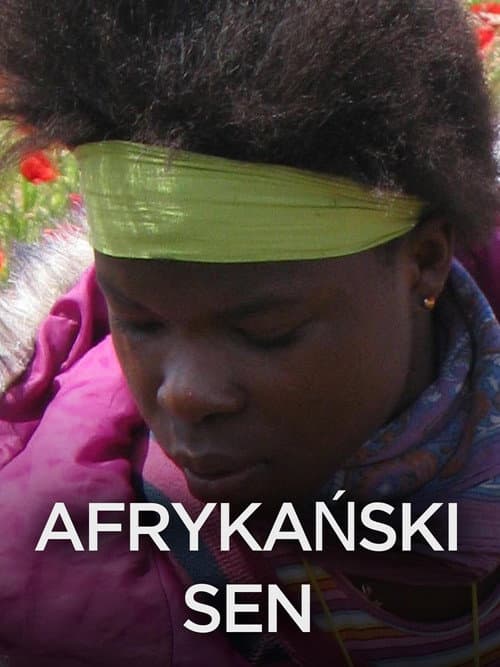 Afrykański sen (2008) poster