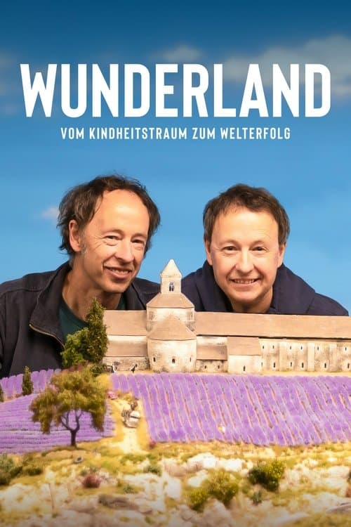 Wunderland: Vom Kindheitstraum zum Welterfolg (2024) poster