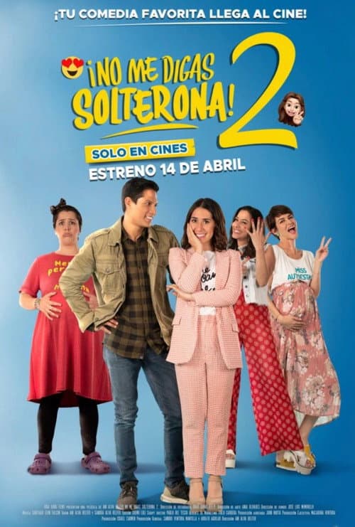 No me digas Solterona 2 (2020) poster