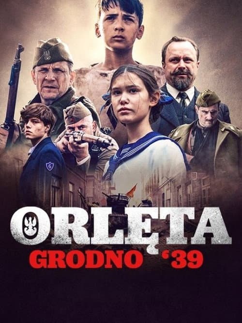 Orlęta. Grodno '39 (2022) poster