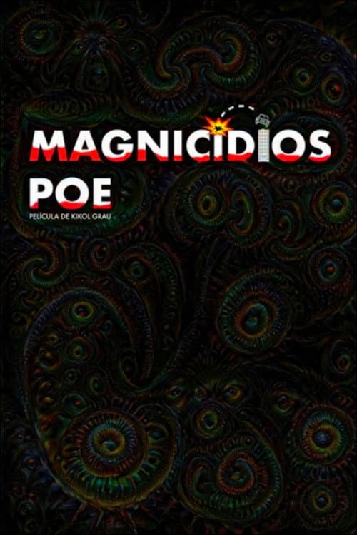 Magnicidios Poe (2017) poster