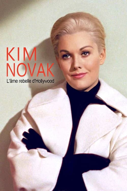 Kim Novak, l'âme rebelle d'Hollywood (2023) poster