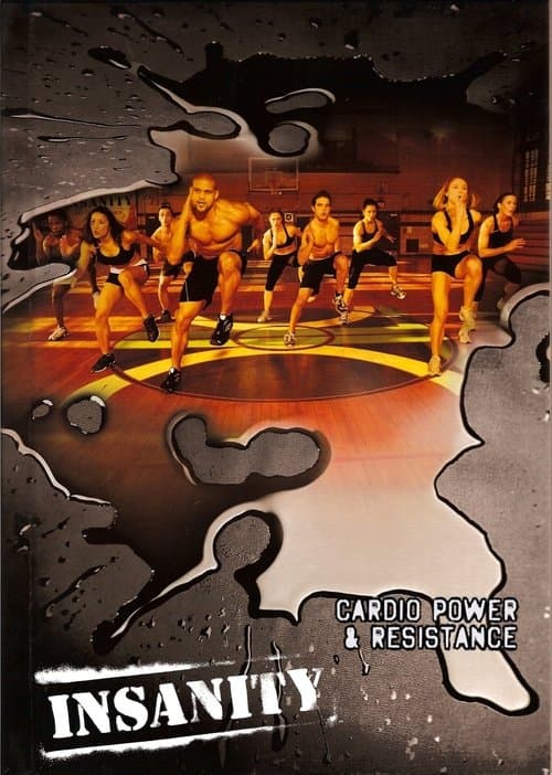 Insanity: Cardio Power & Resistance (2009) poster