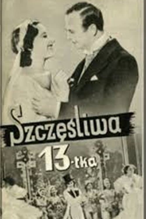 Szczęśliwa trzynastka (1938) poster