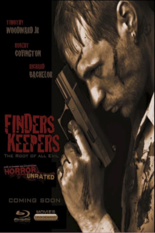 Finders Keepers: The Root of All Evil (2013) poster