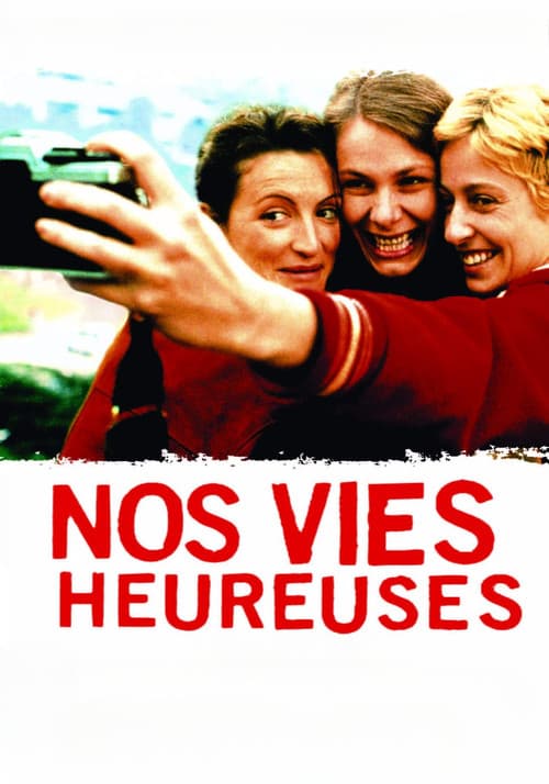 Nos vies heureuses (1999) poster