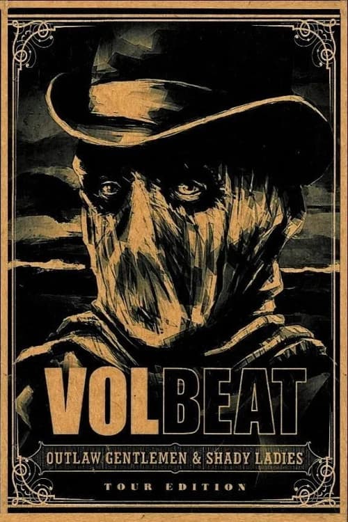 Volbeat: Outlaw Gentlemen & Shady Ladies (2013) poster