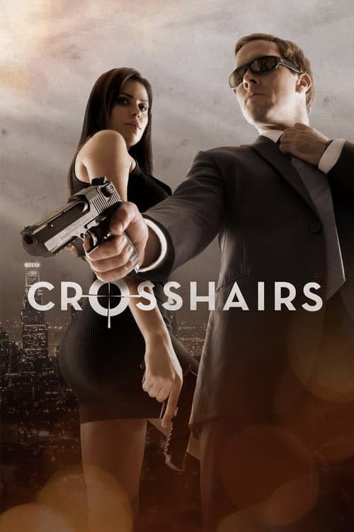 Crosshairs (2013) poster