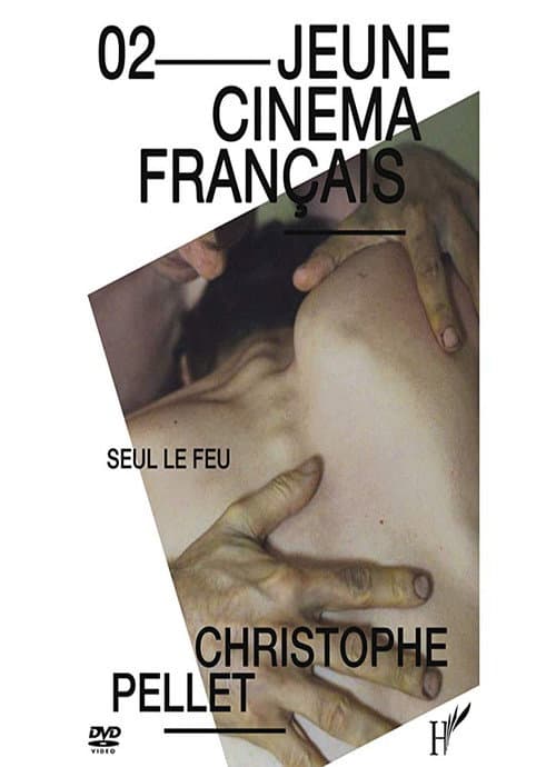 Seul le feu (2013) poster