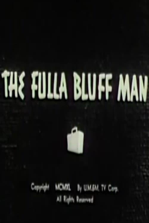 The Fulla Bluff Man (1940) poster