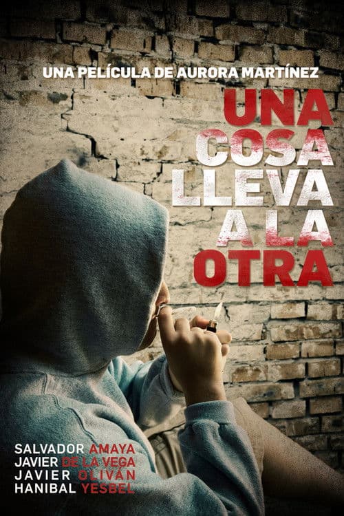 Una cosa lleva a la otra (2015) poster