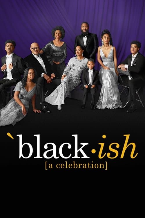 black-ish: A Celebration – An ABC News Special (2022) poster