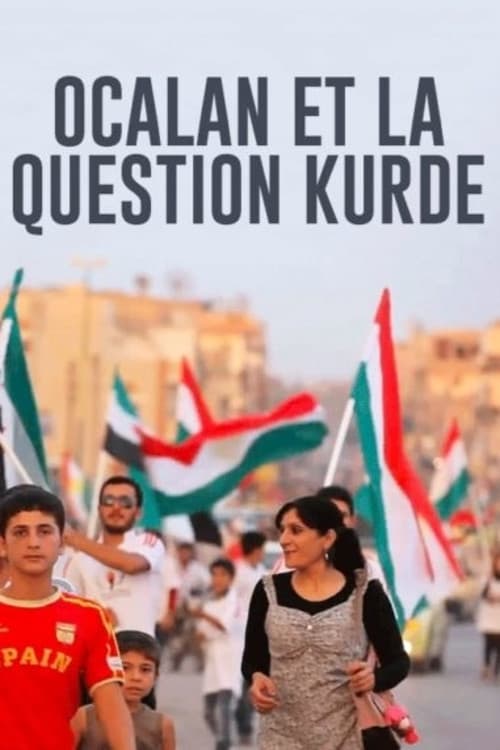 Ocalan et la question kurde (2015) poster