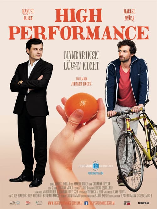 High Performance – Mandarinen lügen nicht (2014) poster