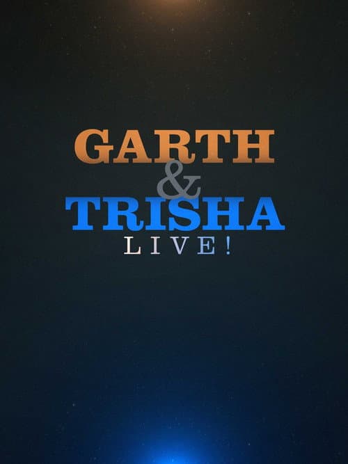 Garth & Trisha Live! (2020) poster