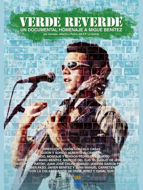 VERDE REVERDE – Un documental homenaje a Migue Benítez (2026) poster