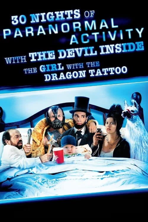 30 Nights of Paranormal Activity With the Devil Inside the Girl With the Dragon Tattoo (2013) poster