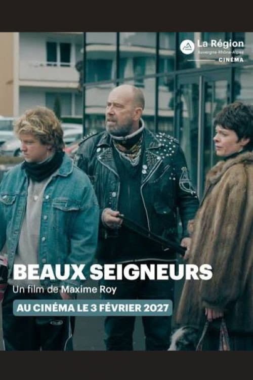 Beaux Seigneurs (2027) poster