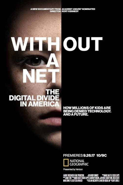 Without a Net: The Digital Divide in America (2017) poster