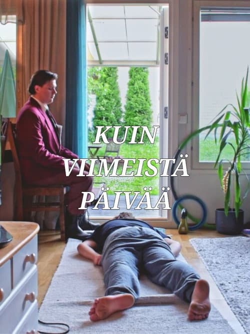Kuin viimeistä päivää (2020) poster